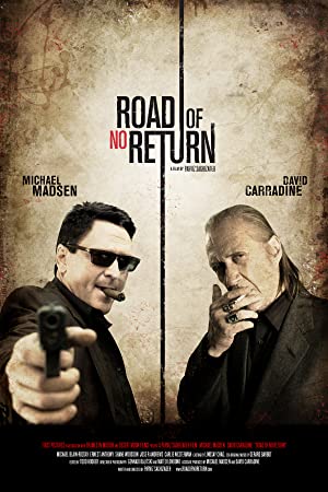 Road of No Return (2009) starring Michael Madsen on DVD on DVD